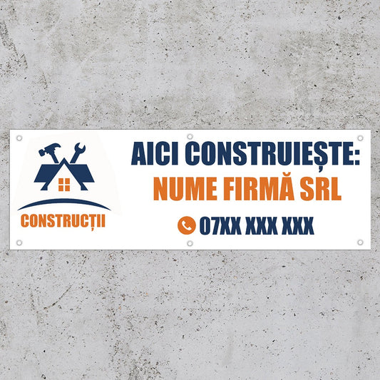Banner Firma Constructii Aici Construieste, cu capse pe laturi - 100x300 cm