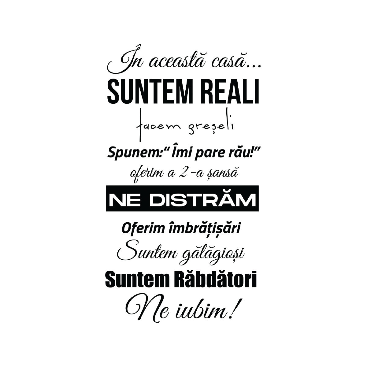 Sticker Autocolant Decorativ In acesta casa.., 86x47 cm, Negru, Oracal