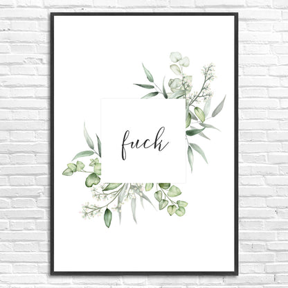 Tablou Floral F*ck, A3, 42x29,7cm