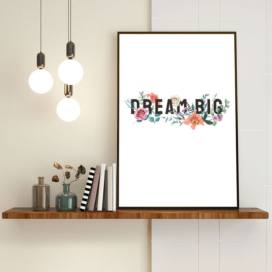 Tablou Floral DREAM BIG, A3, 42x29,7cm