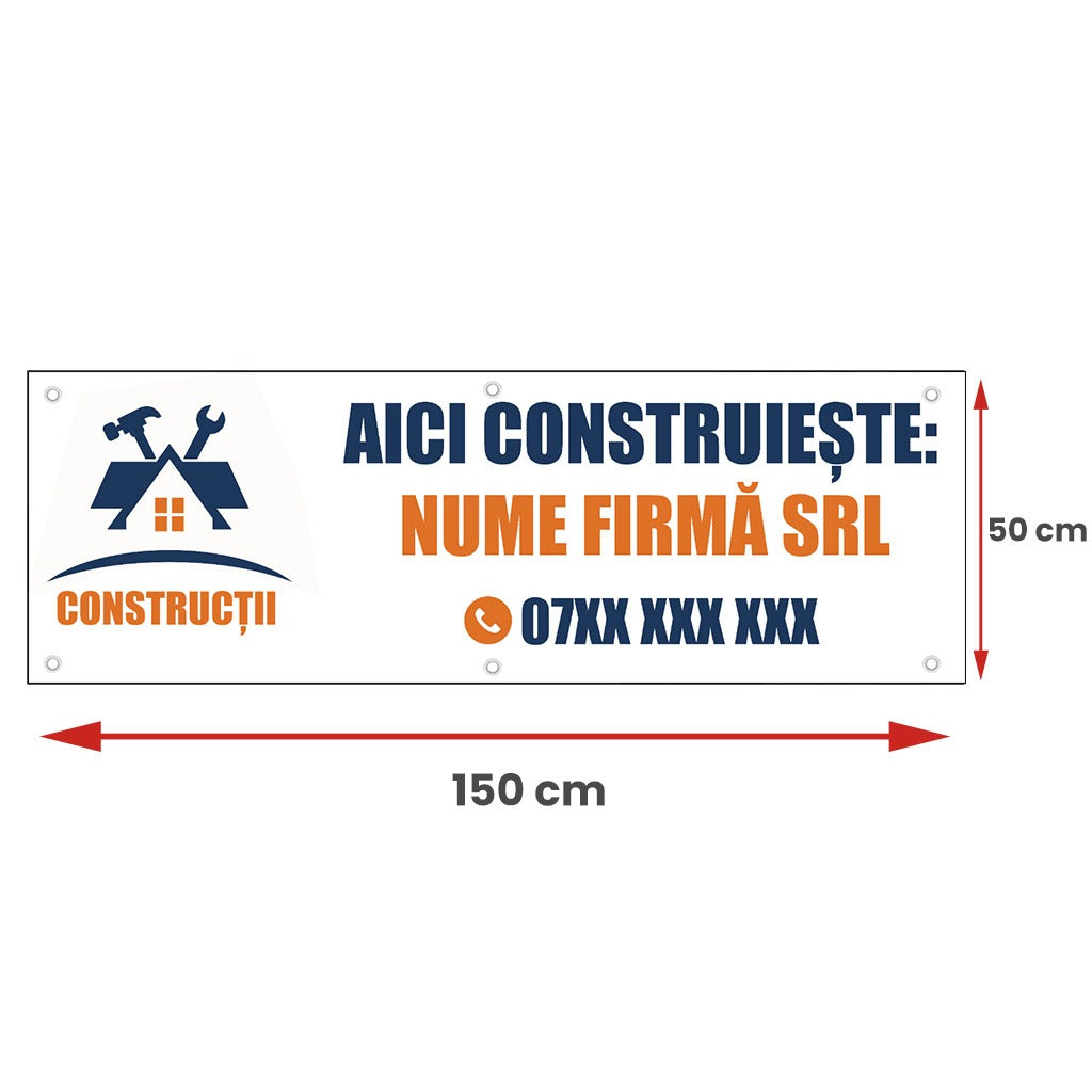 Banner Firma Constructii Aici Construieste, cu capse pe laturi - 50x150 cm