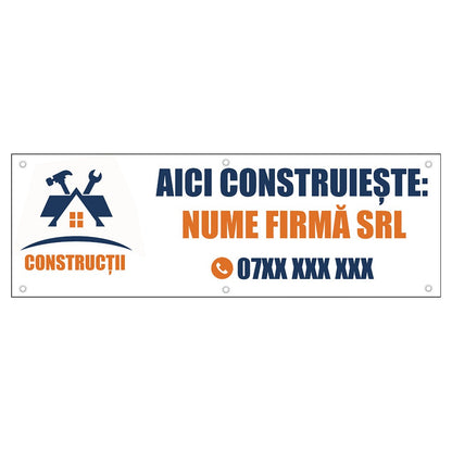 Banner Firma Constructii Aici Construieste, cu capse pe laturi - 100x300 cm